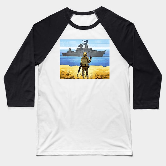 Russian Warship Go Fuck Yourself, Graphic Poster, Support for Ukraine Baseball T-Shirt by ZiggyPrint